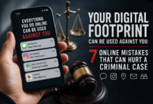 Your Digital Footprint Can Be Used Against You: 7 Online Mistakes That Can Hurt a Criminal Case